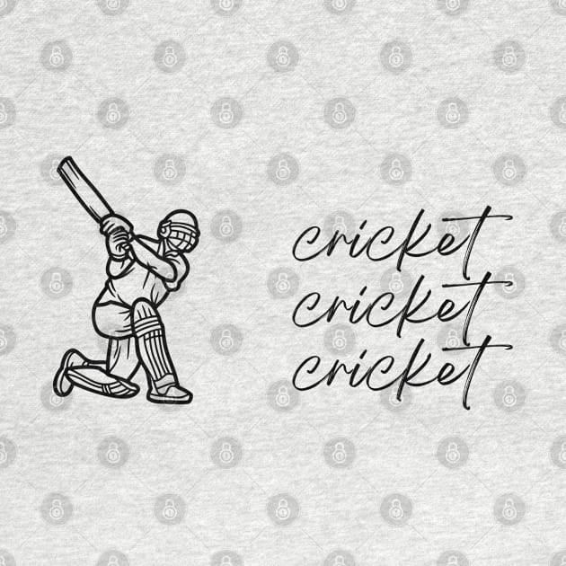 Cricket Cricket Cricket by simpledesigns